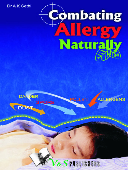 Title details for Combating Allergy Naturally by A. K. Sethi - Available